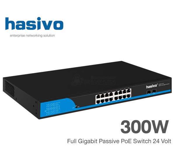 Full Gigabit Passive PoE Switch (24V) 16 Port + 2 SFP Uplink 300W | hasivo รุ่น S5800P-16G-2S-24V